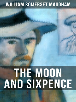 cover image of THE MOON AND SIXPENCE